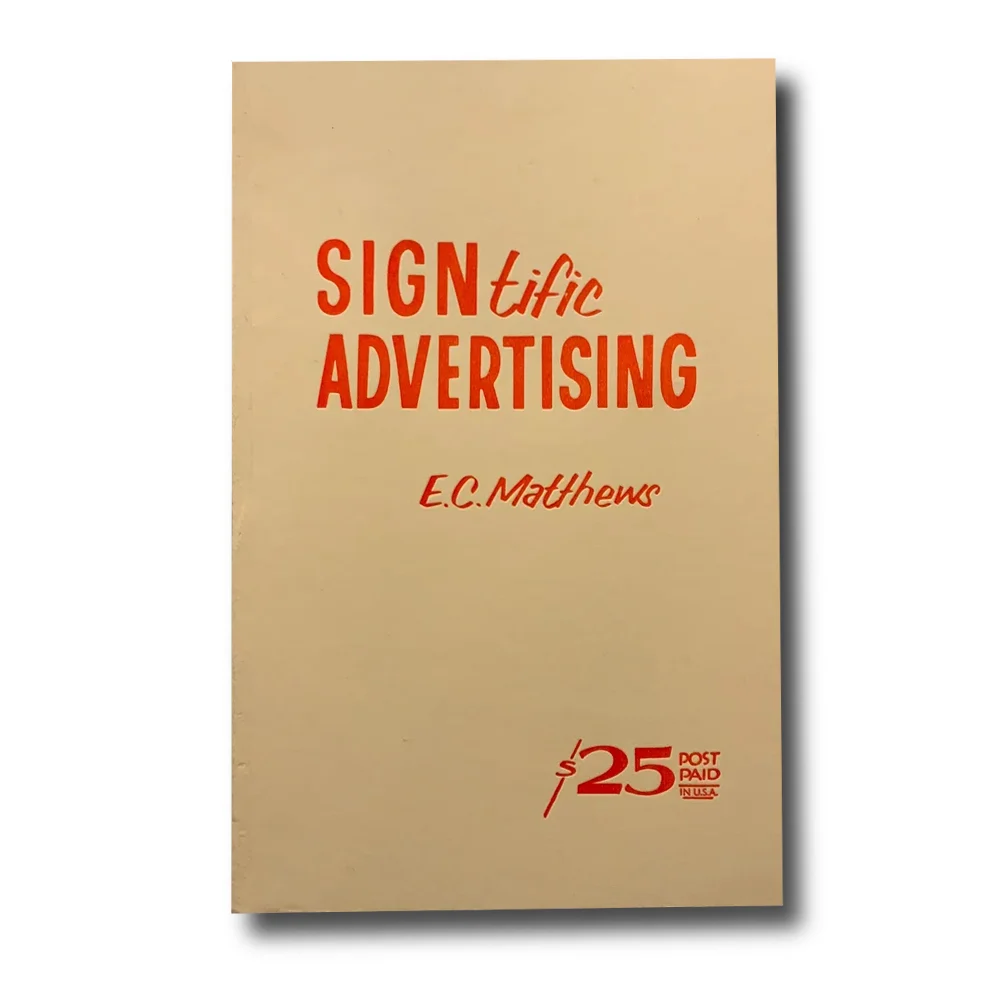 Book : SIGNtific Advertising : EC Matthews