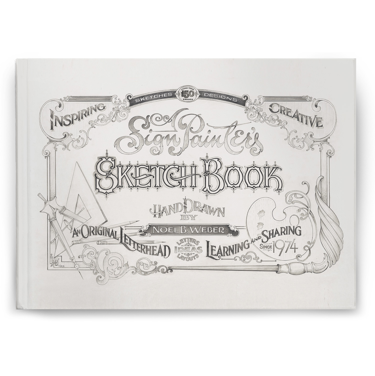 A Signpainter's Sketch Book : Noel B. Weber