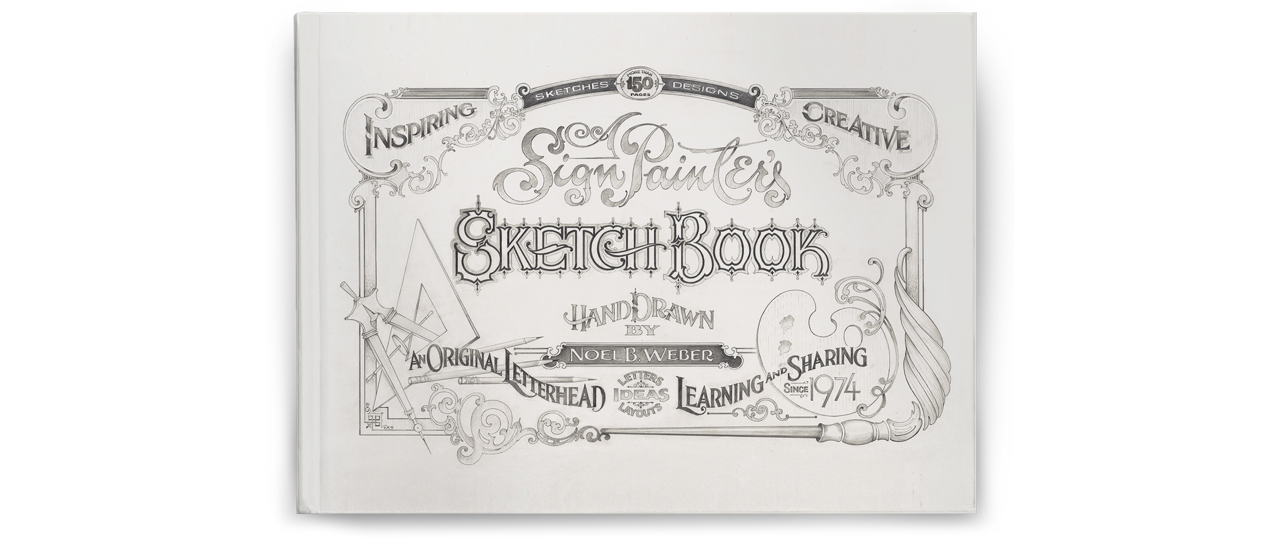 A Signpainter's Sketch Book : Noel B. Weber